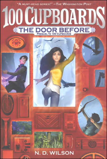 The Door Before by N. D. Wilson (100 Cupboards Prequel)