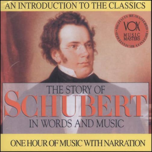 Story of Schubert in Words and Music CD