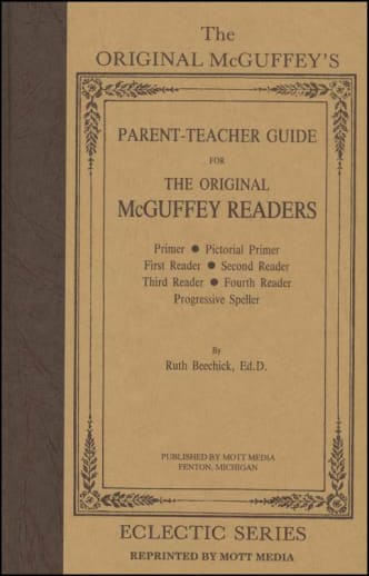 McGuffey Eclectic Parent-Teacher Guide