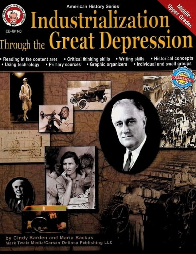 Industrialization Through the Great Depression (American History Series)
