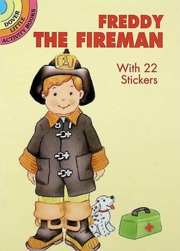 Freddy the Fireman with 22 Stickers