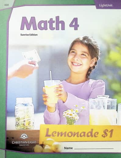 Christian Light Math LightUnit 403 Sunrise Edition