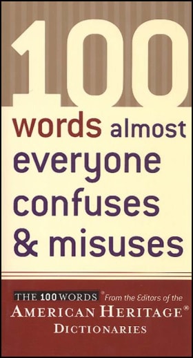 100 Words Almost Everyone Confuses & Misuses