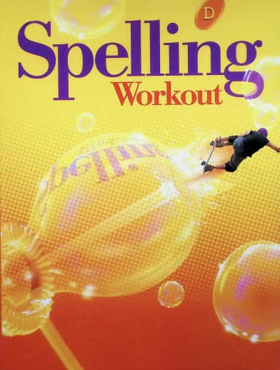 Spelling Workout 2001 Level D Student Edition