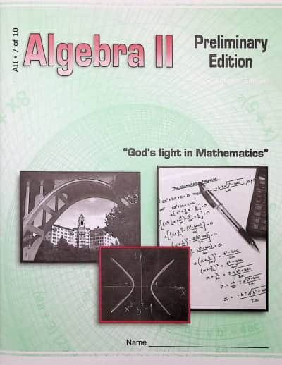 Christian Light Algebra II LightUnit 7 Sunrise Edition Preliminary Edition