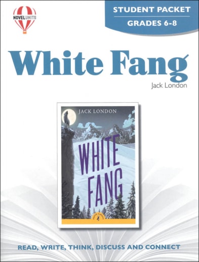 White Fang Novel Units Student Packet