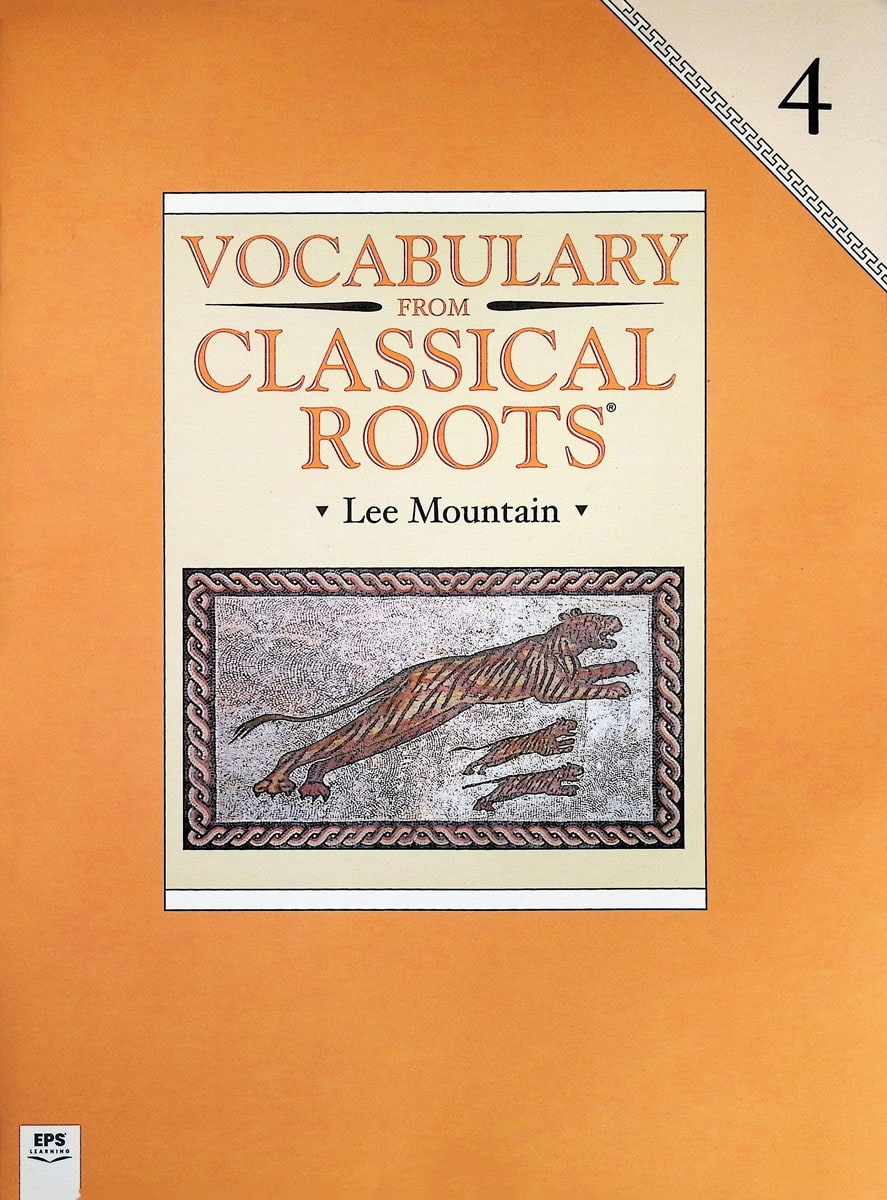 Vocabulary From Classical Roots 4