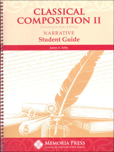 Classical Composition II: Narrative Stage Student Book