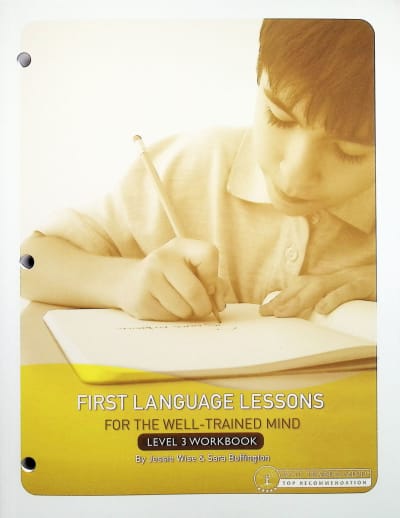 First Language Lessons for the Well-Trained Mind Level 3 Workbook