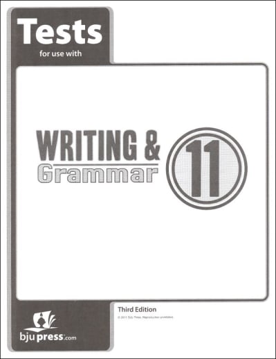 BJU Press Writing/Grammar 11 Testpack 3rd Edition