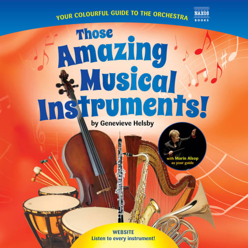 Those Amazing Musical Instruments!