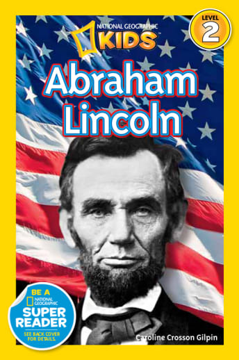 Abraham Lincoln (National Geographic Reader Level 2)