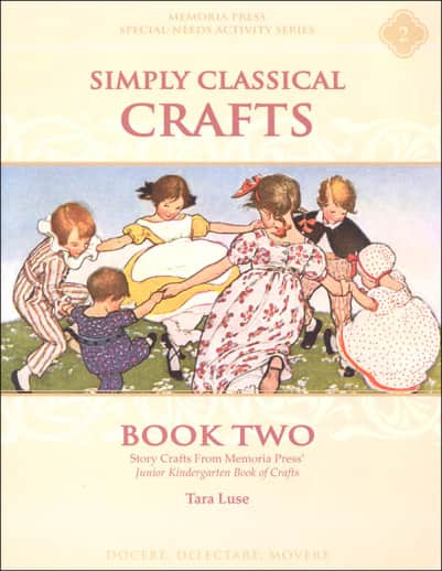 Memoria Press Simply Classical Crafts Book 2