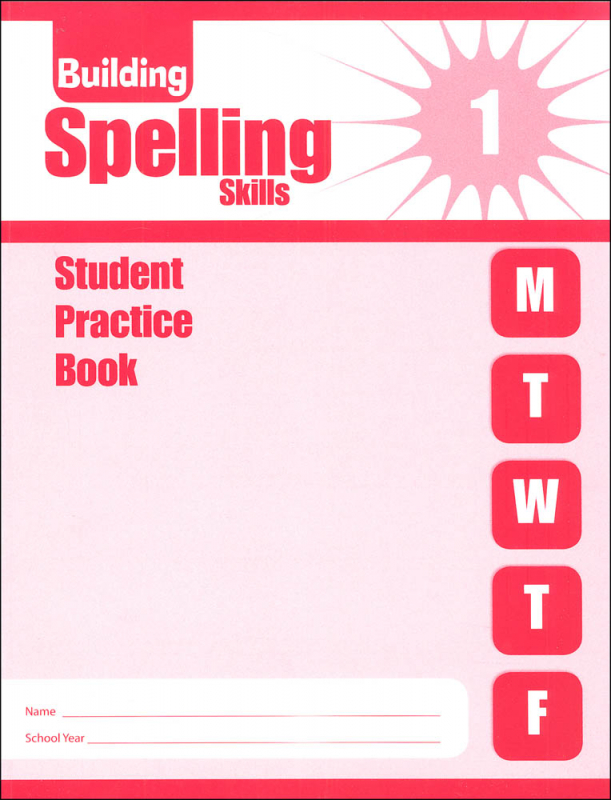 Building Spelling Skills, Grade 1 Student Workbook