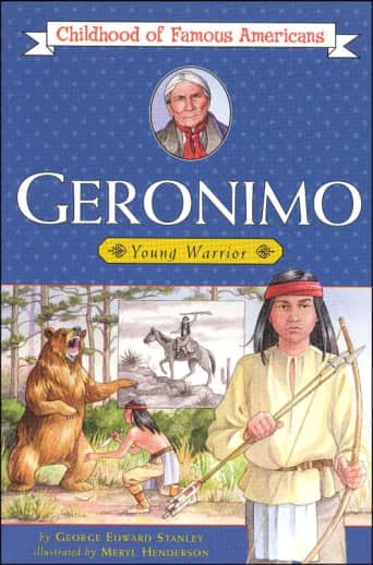 Geronimo (Childhood of Famous Americans)
