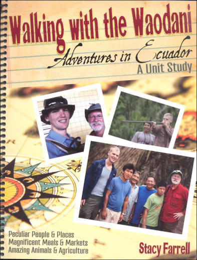 Walking with the Waodani