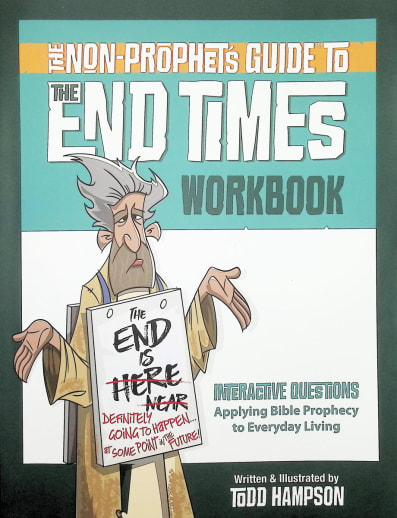 Non-Prophet's Guide to the End Times Workbook