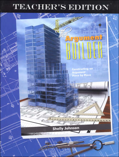 Argument Builder Teacher's Edition