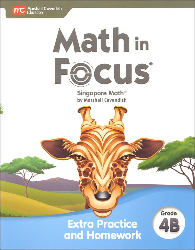 Math in Focus 2020 Extra Practice and Homework Volume B Grade 4