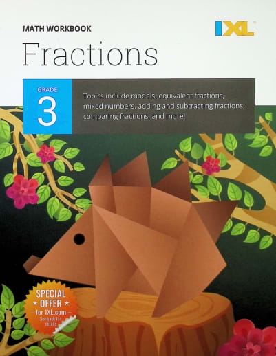 IXL Grade 3 Fractions Workbook (IXL Topic Specific Workbooks)