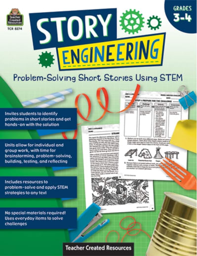 Story Engineering: Problem-Solving Short Stories Using STEM Grades 3-4