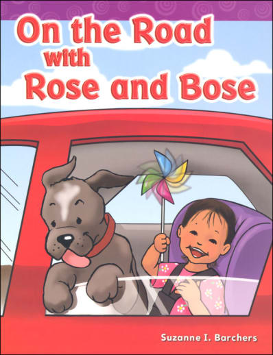 On the Road with Rose and Bose (Long Vowel Stories)