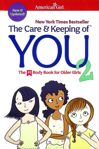 Care and Keeping of You 2: Body Book for Older Girls