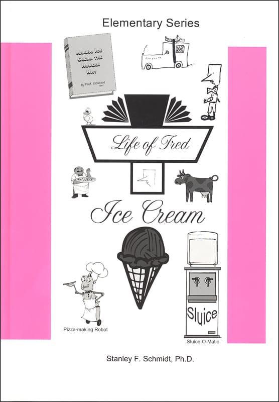Life of Fred: Ice Cream