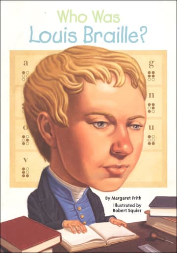 Who Was Louis Braille?