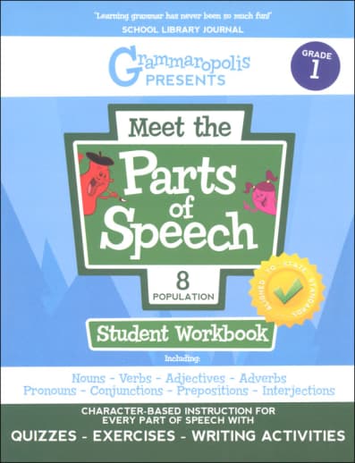 Meet the Parts of Speech Student Workbook Grade 1 (Grammaropolis)