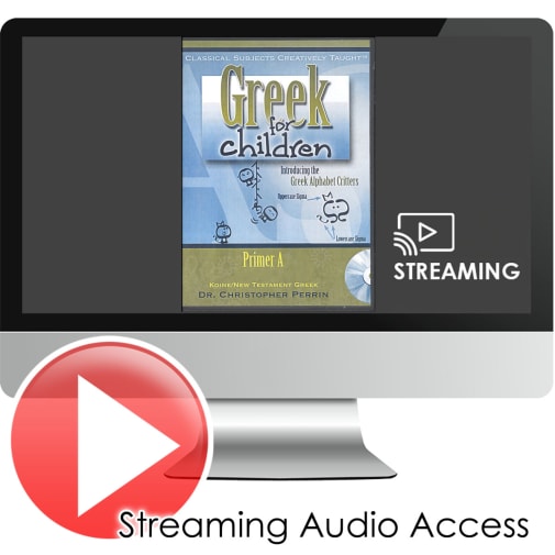 Greek for Children Primer A Streaming Video & Audio
