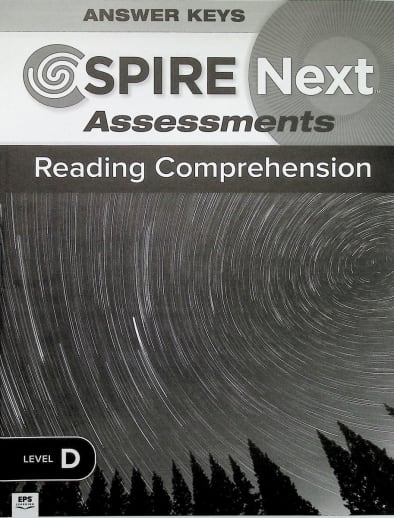Spire Next Reading Comprehension Assessment Answer Keys - Level D