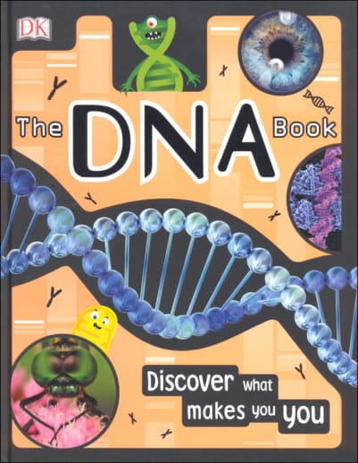 The DNA Book: Discover What Makes You You