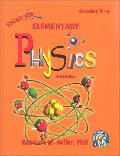 Focus On Elementary Physics Student Textbook - 3rd Edition (hardcover)