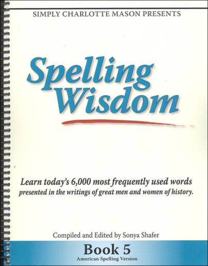 Spelling Wisdom Book 5