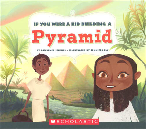 If You Were a Kid Building a Pyramid