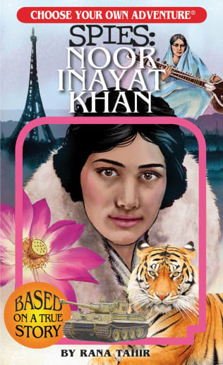 Spies: Noor Inayat Khan (Choose Your Own Adventure)