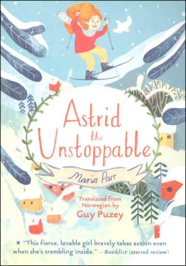 Astrid the Unstoppable