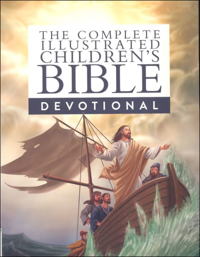 Complete Illustrated Children's Bible Devotional