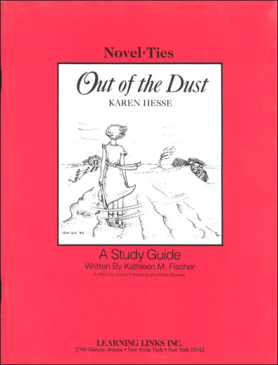 Out of the Dust Novel-Ties Study Guide