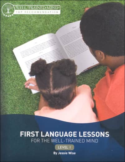 First Language Lessons for the Well-Trained Mind Level 1
