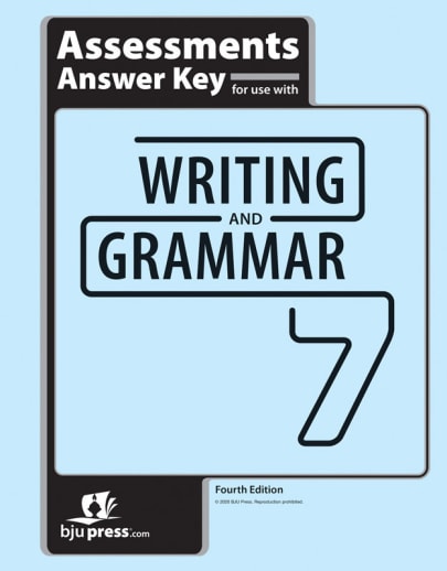 BJU Press Writing & Grammar 7 Assessments Key 4th Edition