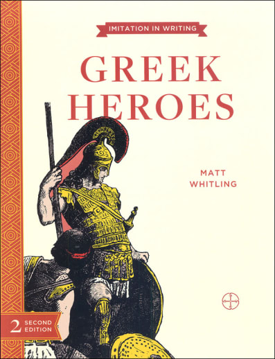 Greek Heroes 2nd Edition (Imitation in Writing)