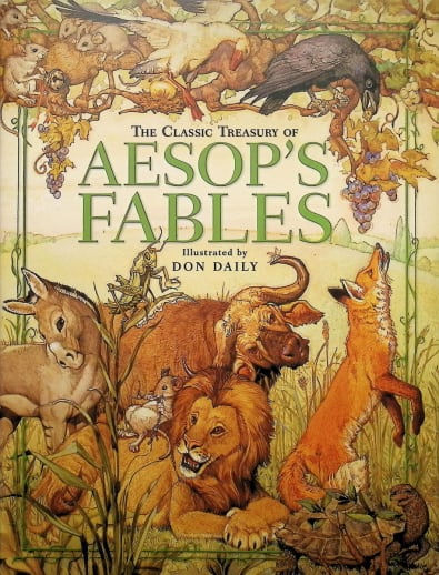 The Classic Treasury of Aesop's Fables - Illustrated by Don Daily