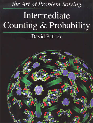 The Art of Problem Solving: Intermediate Counting & Probability Text