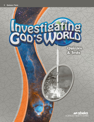 Investigating God's World Quiz and Test Book