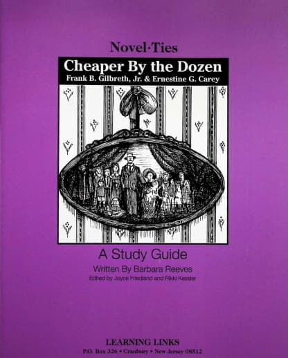 Cheaper By the Dozen Novel-Ties Study Guide