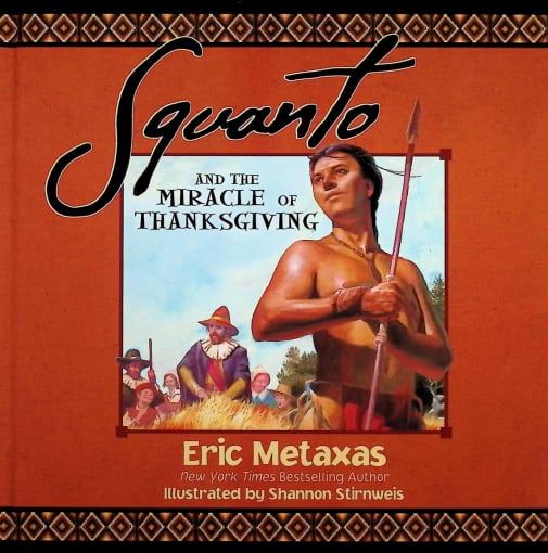 Squanto and the Miracle of Thanksgiving