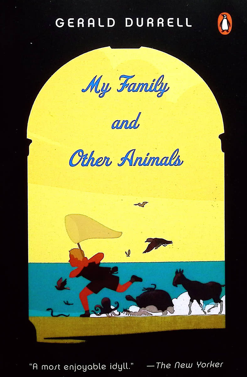My Family and Other Animals by Gerald Durrell