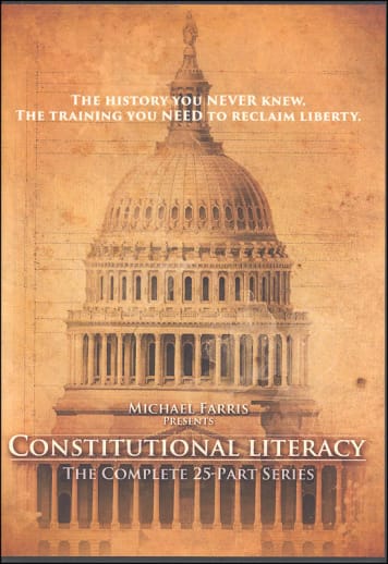 Constitutional Literacy with Michael Farris DVD